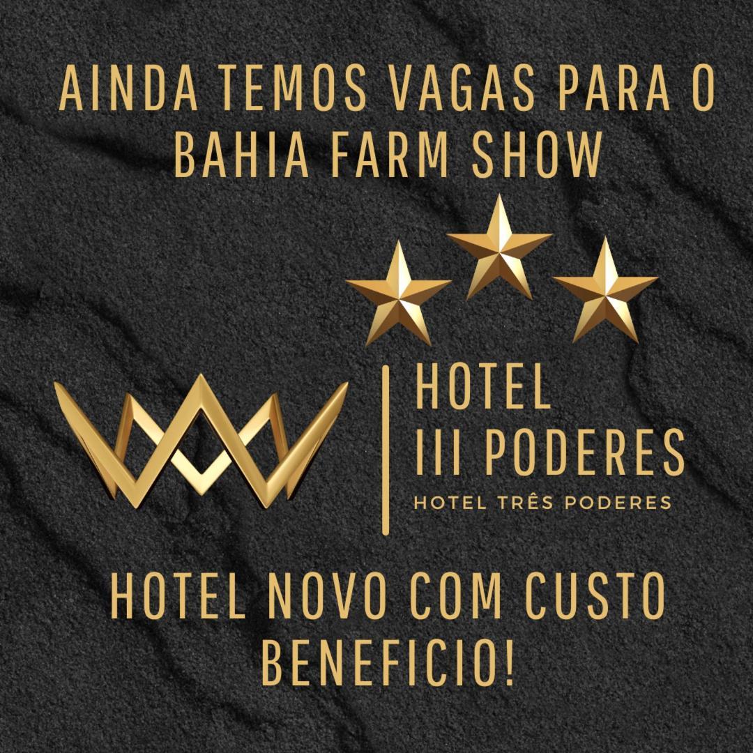 Hotel Tres Poderes Luís Eduardo Magalhães Exterior foto